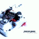 画像: FOREIGN HANDS - Bleed The Dream [CD]