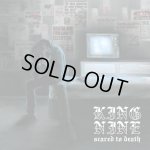 画像: KING NINE - Scared To Death [CD]