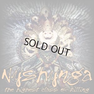 画像1: NYSHYNGA - Highest Class Of Killing [CD]