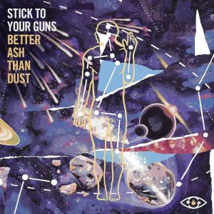 画像1: STICK TO YOUR GUNS - Better Ash Than Dust [CD]