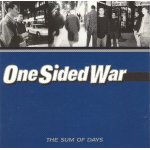 画像: ONE SIDED WAR - The Sum Of Days [CD] (USED)