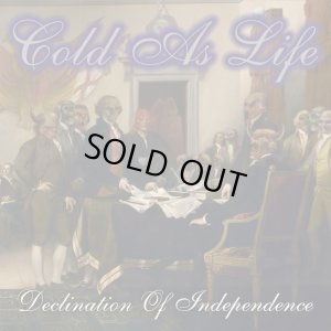 画像1: COLD AS LIFE - Declination Of Independence [CD]