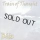 画像: TRAIN OF THOUGHT - Bliss (Black) [10inch]