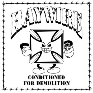 画像1: HAYWIRE - Conditioned For Demolition [CD]
