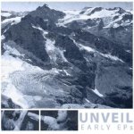 画像: UNVEIL - Early EPs [CD]
