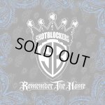 画像: SHOTBLOCKERS - Remember The Name [CD]