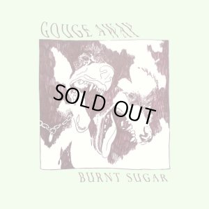 画像1: GOUGE AWAY - Burnt Sugar [LP]