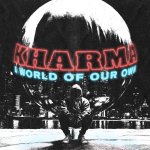 画像: KHARMA - The World Of Our Own [CD]