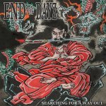 画像: END OF DAYZ - Searching For a Way Out [LP]