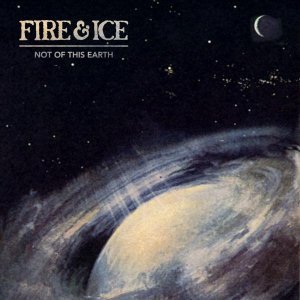 画像1: FIRE & ICE - Not Of This Earth [CD] (USED)