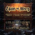 画像: CHAINS OF MISERY - Heed These Words [CD]