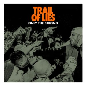 画像1: TRAIL OF LIES - Only The Strong (Color Vinyl) [LP]