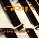 画像: GRIP - Friction Burn Fatal [CD] (USED)