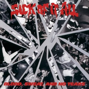 画像1: SICK OF IT ALL - Blood, Sweat And No Tears [CD] (USED)