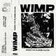 画像: WIMP - Where The Flowers Bloom [CASSETTE]