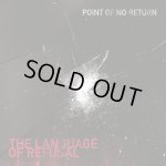 画像: POINT OF NO RETURN - The Language Of Refusal [CD]