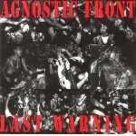 画像: AGNOSTIC FRONT - Last Warning [CD] (USED)