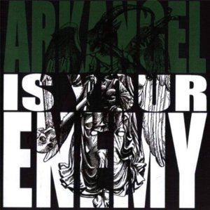 画像1: ARKANGEL - Arkangel Is Your Enemy [CD]