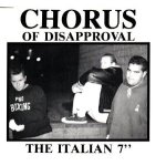 画像: CHORUS OF DISAPPROVAL - The Italian [EP] (USED)