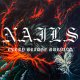 画像: NAILS - Every Bridge Burning [LP]