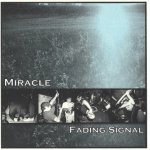 画像: MIRACLE / FADING SIGNAL - Split [CASSETTE]