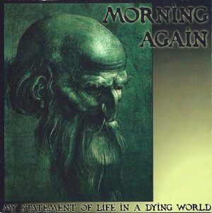 画像1: MORNING AGAIN - My Statement Of Life In A Dying World (Green/Black/White Marbled) [EP] (USED)