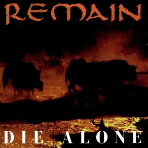 画像1: REMAIN - Die Alone [EP] (USED)