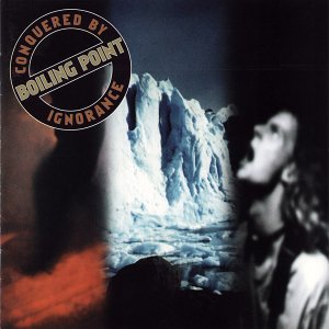 画像1: BOILING POINT - Conquered By Ignorance [CD] (USED)