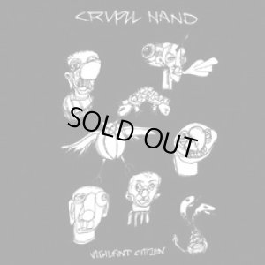 画像1: CRUEL HAND - Vigilant Citizen b/w Cheap Life [EP]