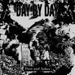 画像: DAY BY DAY - Dust And Ashes [CD]