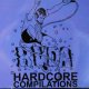 画像: VARIOUS ARTISTS - RVDA Hardcore Compilations [CD]