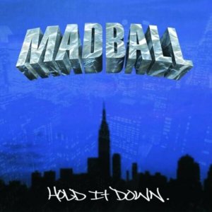 画像1: MADBALL - Hold It Down [CD] (USED)