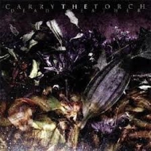 画像1: CARRY THE TORCH - Dead Weather [CD] (USED)