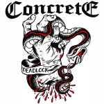 画像: CONCRETE - Deadlock [CD]
