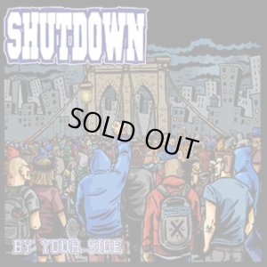 画像1: SHUTDOWN - By Your Side / Still… Against All Odds [LP]