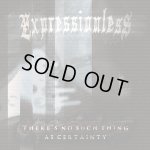 画像: EXPRESSIONLESS - There's No Such Thing As Certainty [CD]