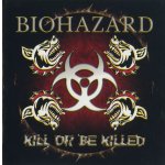 画像: BIOHAZARD ‎- Kill Or Be Killed [CD] (USED)