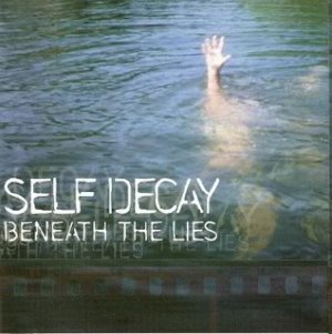 画像1: SELF DECAY - Beneath The Lies [CD]