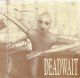 画像: DEADWAIT - S/T [EP] (USED)