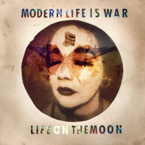 画像1: MODERN LIFE IS WAR - Life On The Moon [CD]