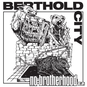 画像1: BERTHOLD CITY - No Brotherhood (Tri-Color Mix) [EP]