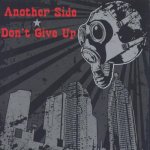 画像: ANOTHER SIDE / DON'T GIVE UP - Split [CD]