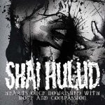 画像: SHAI HULUD - Hearts Once Nourished With Hope And Compassion [CD]