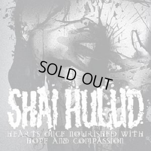 画像1: SHAI HULUD - Hearts Once Nourished With Hope And Compassion [CD]