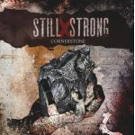 画像: STILL X STRONG - Cornerstone [CD]