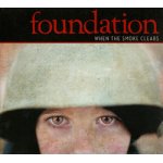 画像: FOUNDATION - When The Smoke Clears [CD] (USED)