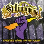 画像: STILL IN DA GAME - Forever Loyal To The Game [CD]