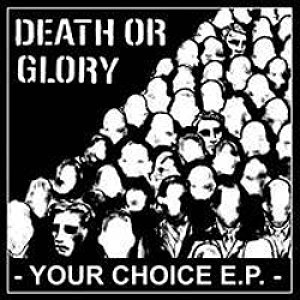 画像1: DEATH OR GLORY - Your Choice 