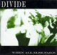画像: DIVIDE - When All Else Fails [CD]