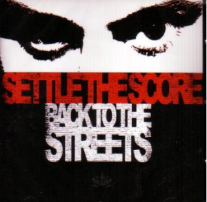 画像1: SETTLE THE SCORE - Back On The Streets [CD]